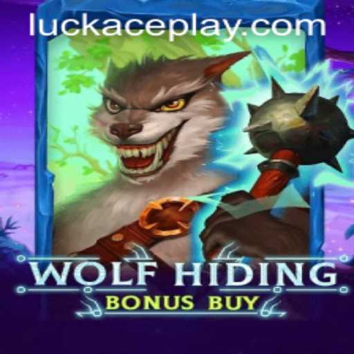 Explore the Mysterious World of WolfHidingBonusBuy: A LUCKACE Adventure